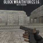 1467277002_model-glock-wraith-for-cs-1-6-1056894-4275530-jpg-3468336